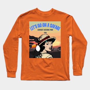 Let’s go on a safari Long Sleeve T-Shirt